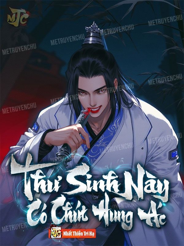 Thư Sinh Này Có Chút Hung Ác (Phong Khởi Bạch Xà)